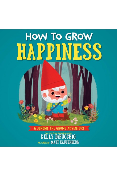 How to Grow Happiness